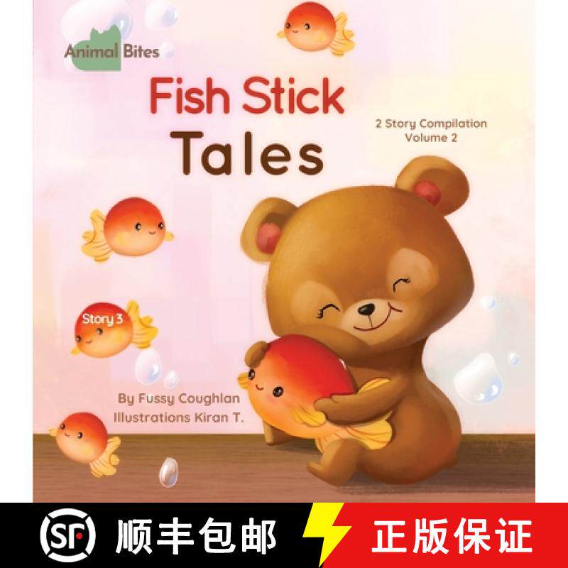 【3-4周达】Animal Bites 2 Story Compilation Vol 2 - Fish Stick Tales & Stinky Eggs: 2 Story Compilati... [9781998025466]