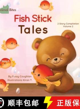 【3-4周达】Animal Bites 2 Story Compilation Vol 2 - Fish Stick Tales & Stinky Eggs: 2 Story Compilati... [9781998025466]