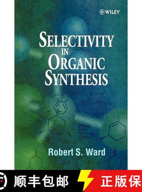 【3-4周达】Selectivity In Organic Synthesis [Wiley化学化工] [9780471987796]