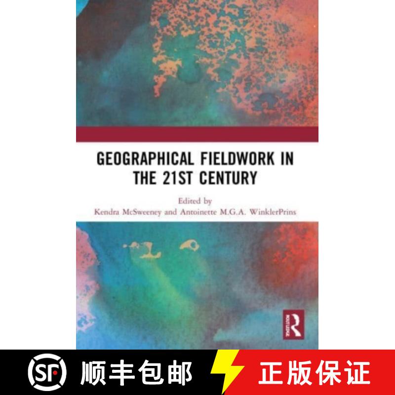 【3-4周达】Geographical Fieldwork in the 21st Century [9780367722395]