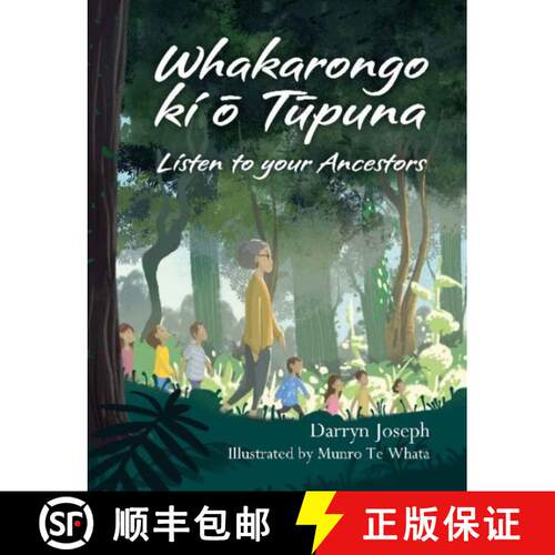 【3-4周达】精装 Whakarongo KI ō Tūpuna: Listen to Your Ancestors [9780947506629]