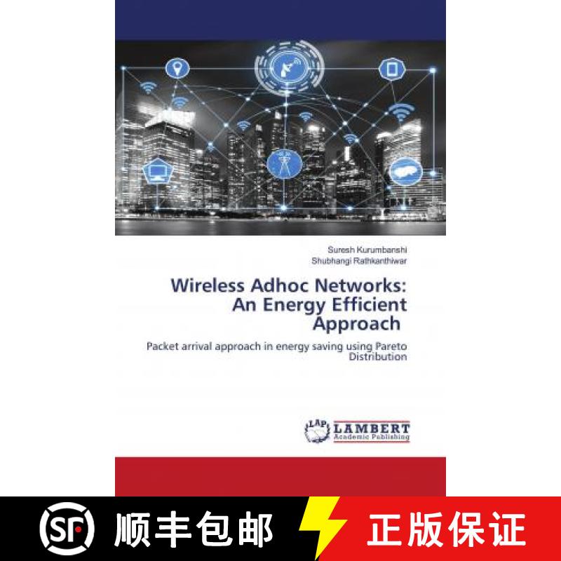 预订 Wireless Adhoc Networks: An Energy Efficient Approach [9786203042511]