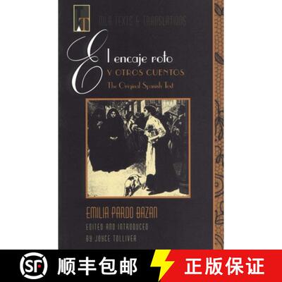 【3-4周达】El Encaje Roto Y Otros Cuentos: The Original Spanish Text = Torn Lace and Other Stories [9780873527835]