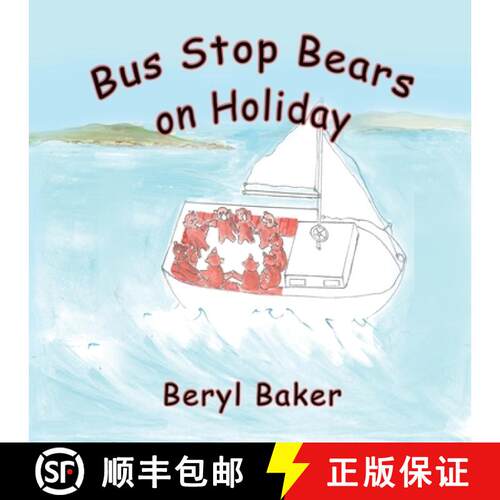 【3-4周达】Bus Stop Bears on Holiday [9781922343321]