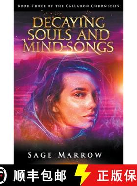 【3-4周达】Decaying Souls and Mind-Songs [9798223891277]