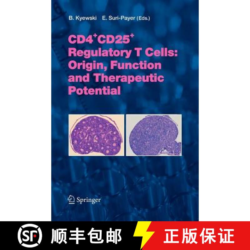 【3-4周达】Cd4+cd25+ Regulatory T Cells: Origin, Function and Therapeutic Potential [9783642063763]