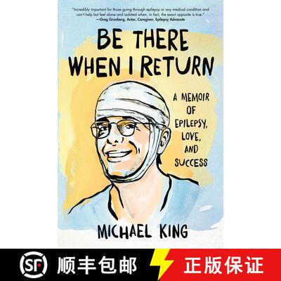 【3-4周达】Be There When I Return: A Memoir of Epilepsy, Love, and Success [9781684632985]