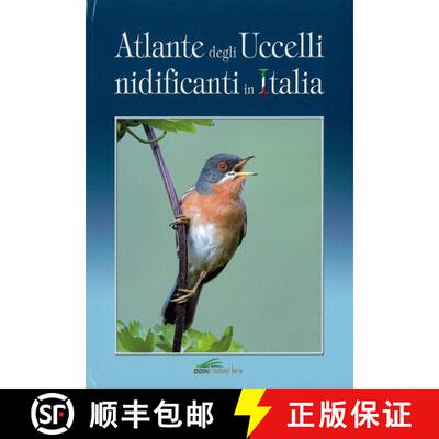 预订 Atlante degli Uccelli Nidificanti in Italia [Atlas of Breeding Birds in Italy] [9788889504741]