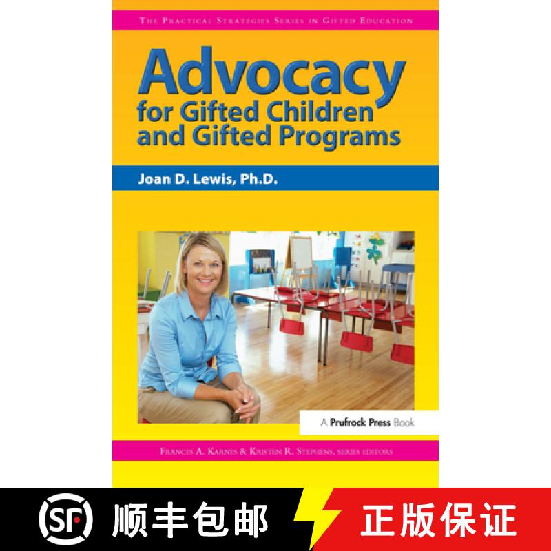 【3-4周达】Advocacy for Gifted Children and Gifted Programs: The Practical Strategies Series in Gifte... [9781593633189]