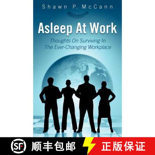 【3-4周达】Asleep At Work: Thoughts On Surviving In The Ever-Changing Workplace [9781452563596]