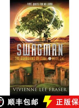 预订 Swagman: The Guardians of Time Book One [9780648218173]