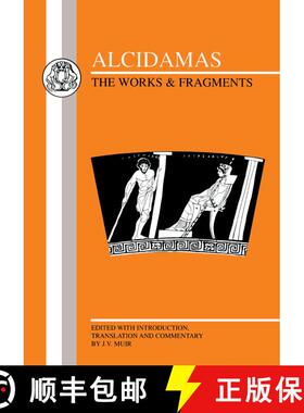 【3-4周达】Alcidamas: The Works & Fragments [9781853996108]