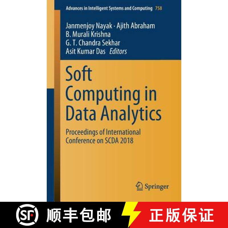 【3-4周达】Soft Computing in Data Analytics : Proceedings of International Conference on SCDA 2018 [9789811305139]