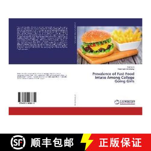 预订 Prevalence of Fast Food Intake Among College Going Girls [9786202008815]