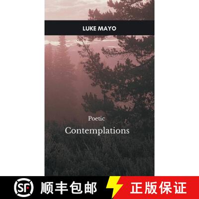 【3-4周达】Poetic Contemplations, A Meditative Meandering through a World of Thoughts [9789363303652]