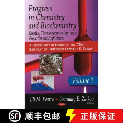 【3-4周达】Progress in Chemistry & Biochemistry: Kinetics, Thermodynamics, Synthesis, Properties & Ap... [9781606923443]