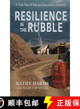 【3-4周达】Resilience in the Rubble:  A True Tale of Aid and Survival in Kashmir [9789893357699]