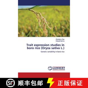 studies rice Oryza boro expression 9786139992768 预订 sativa Trait