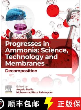 【3-4周达】Progresses in Ammonia: Science, Technology and Membranes: Decomposition [9780323885034]