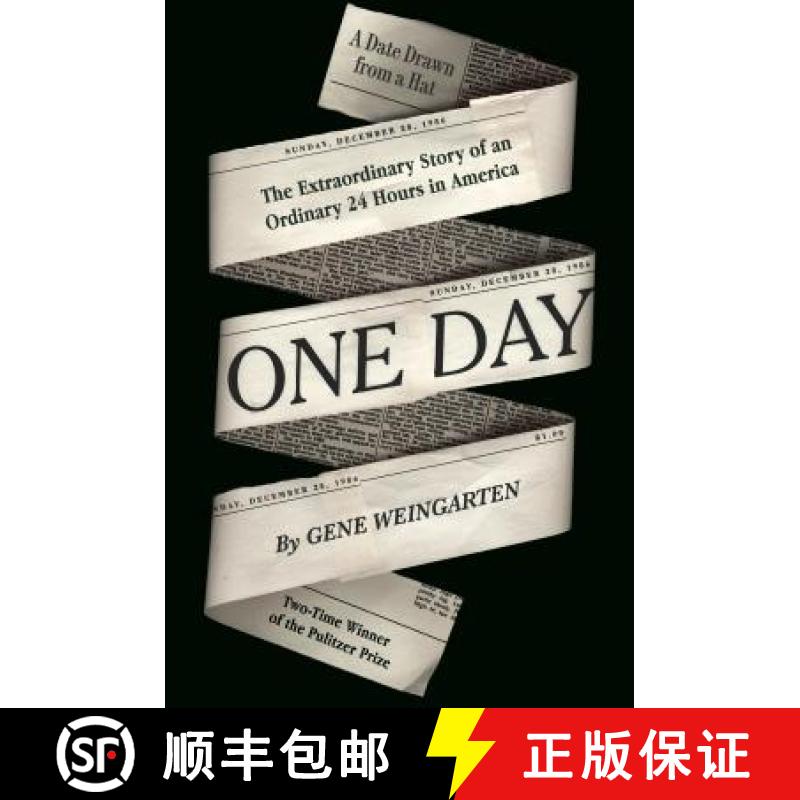 【2-3周达】One Day: The Extraordinary Story of an Ordinary 24 Hours in America [9780399166662]