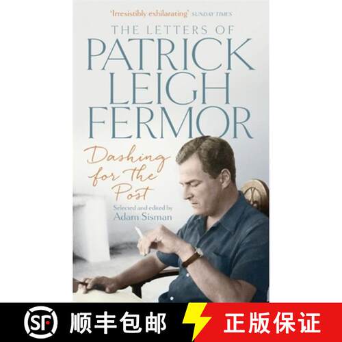 【3-4周达】Dashing for the Post: The Letters of Patrick Leigh Fermor [9781473622494]