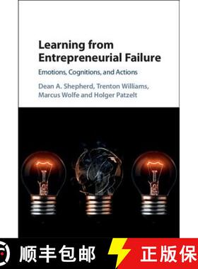 【3-4周达】Learning from Entrepreneurial Failure: Emotions, Cognitions, and Actions [9781107129276]