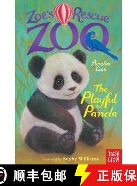 【3-4周达】Zoe's Rescue Zoo: The Playful Panda [9780857632166]