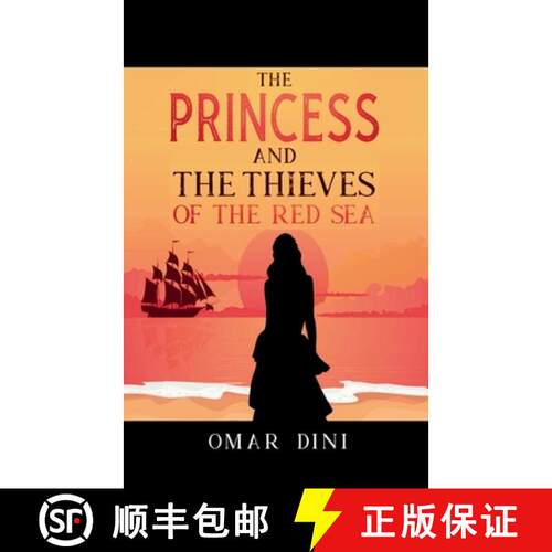 【3-4周达】The Princess and the Thieves of the Red Sea: The princess of Zaila and Thorny Land [9781739598228]