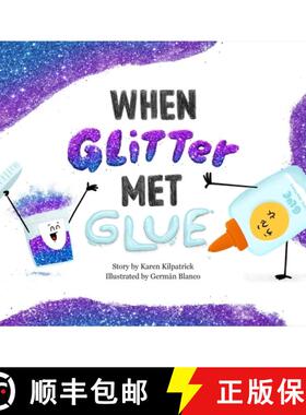 【3-4周达】When Glitter Met Glue [9781250817600]