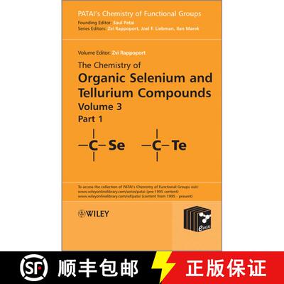 【3-4周达】精装 The Chemistry Of Organic Selenium And Tellurium Compounds V3 [Wiley化学化工] [9780470683262]