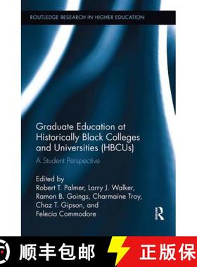 【3-4周达】Graduate Education at Historically Black Colleges and Universities (Hbcus): A Student Pers... [9781138600225]