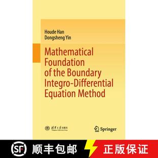 【3-4周达】Mathematical Foundation of the Boundary Integro-Differential Equation Method [9789819510870]