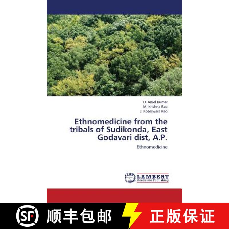 预订 Ethnomedicine from the Tribals of Sudikonda, East Godavari Dist, A.P. [9783659280115]