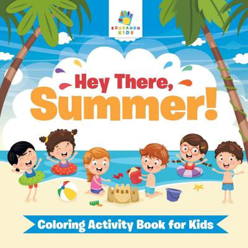 预订 hey there, summer! | coloring activi. [9781645211433]