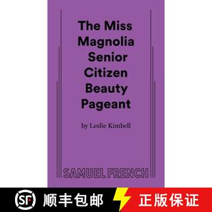 【3-4周达】The Miss Magnolia Senior Citizen Beauty Pageant [9780573710193]