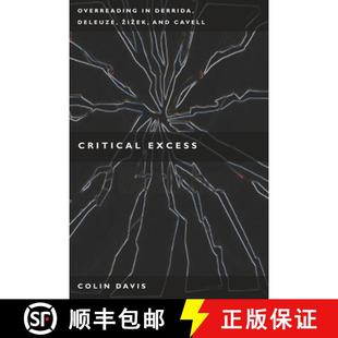 Excess Derrida Critical and 9780804763066 Iaek Overreading 4周达 Levinas Deleuze Cavell