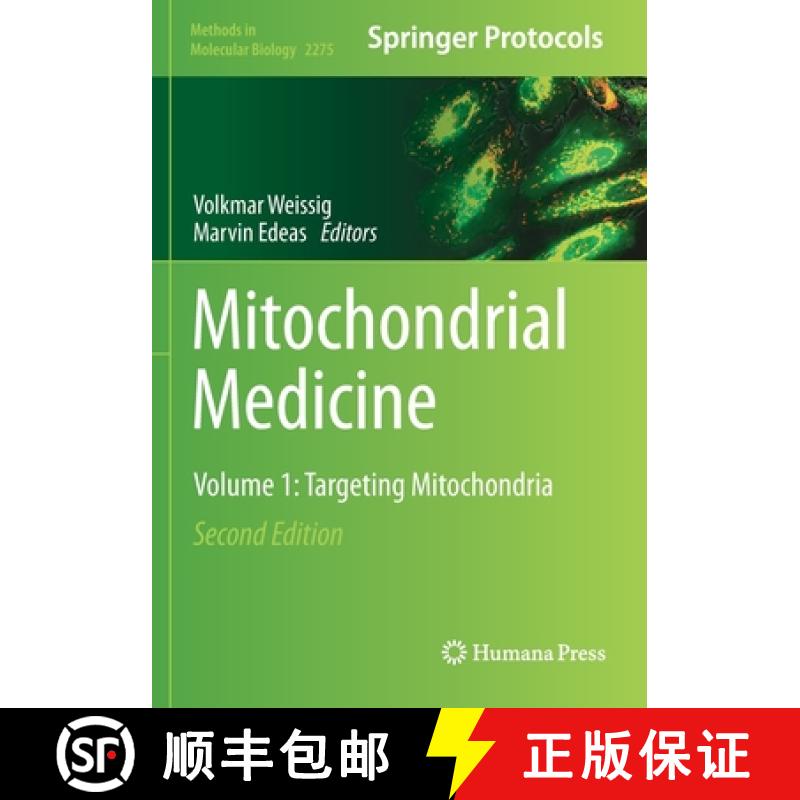 【3-4周达】Mitochondrial Medicine : Volume 1: Targeting Mitochondria [9781071612644]