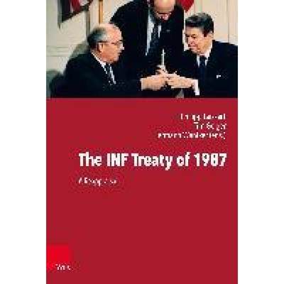 【4周达】The INF Treaty of 1987: A Reappraisal [9783525352175]