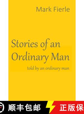【3-4周达】Stories of an Ordinary Man: told by an ordinary man [9798986451701]