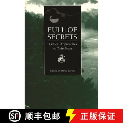 预订 Full of Secrets – Critical Approaches to Twin Peaks [9780814325063]