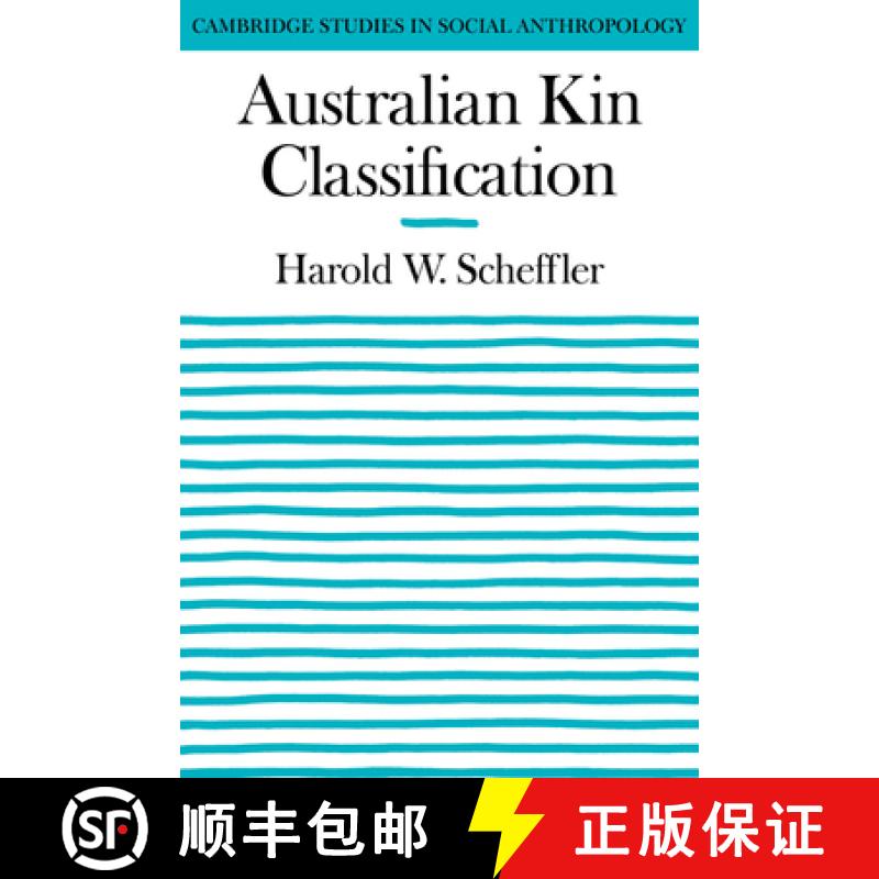 【3-4周达】Australian Kin Classification: - Australian Kin Classification [9780521040525]