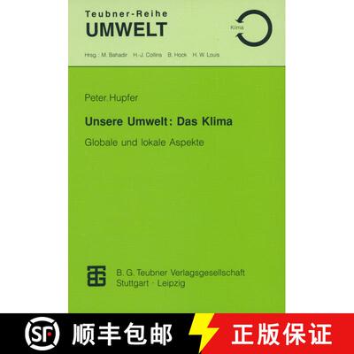 【3-4周达】Unsere Umwelt: Das Klima: Globale und lokale Aspekte [9783815435212]