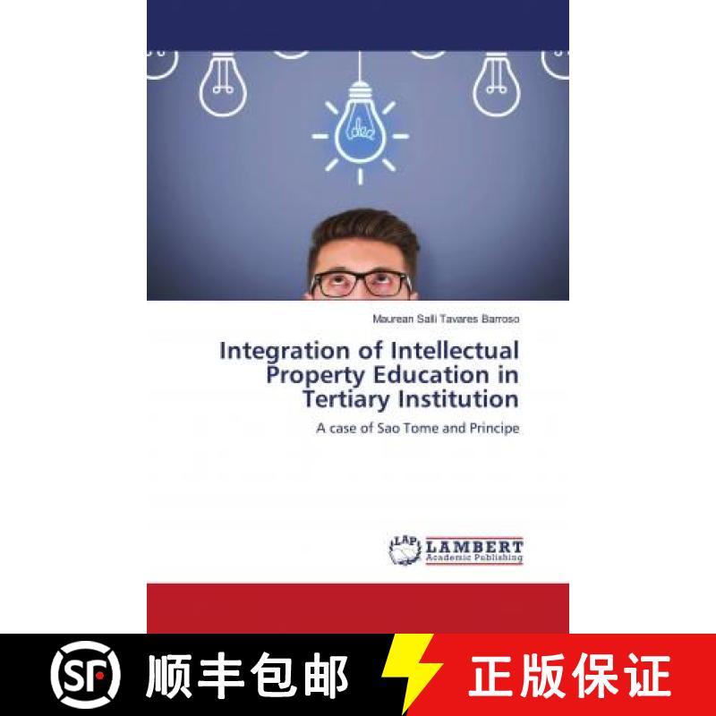 预订 Integration of Intellectual Property Education in Tertiary Institution [9786203029949]