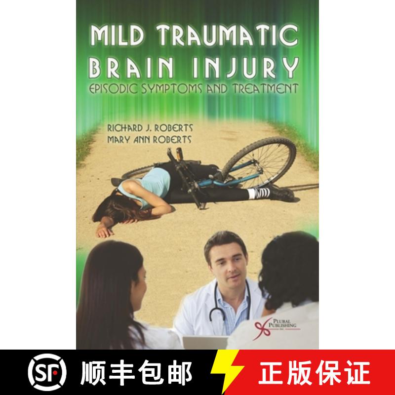 【2-3周达】Mild Traumatic Brain Injury : Episodic Symptoms and Treatment [9781597564236]