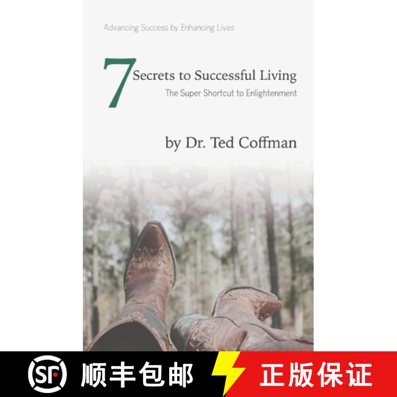 预订 Seven Secrets to Successful Living: The Super Shortcut to Enlightenment [9781951392093]