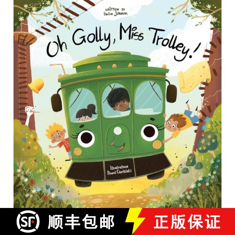 【2-3周达】Oh Golly, Miss Trolley! [9781645384861]