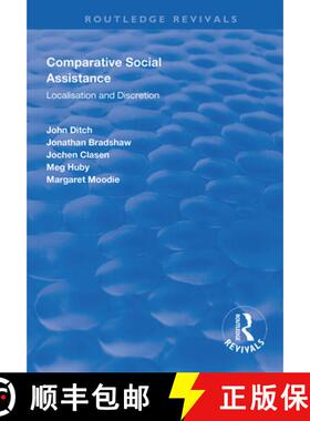 【3-4周达】Comparative Social Assistance: Localisation and Discretion [9781138616417]