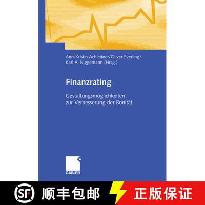 【3-4周达】Finanzrating: Gestaltungsmöglichkeiten zur Verbesserung der Bonität [9783834902450]