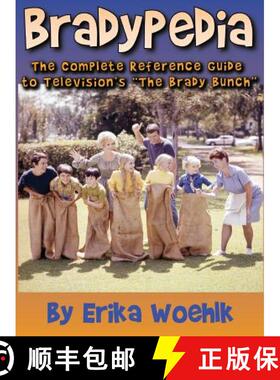 【3-4周达】Bradypedia: The Complete Reference Guide to Television's The Brady Bunch (hardback) [9781629331317]