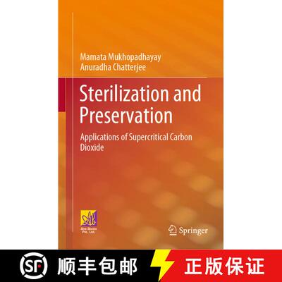 【3-4周达】Sterilization and Preservation : Applications of Supercritical Carbon Dioxide [9783031173691]